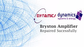 Bryston Amplifier  Repaired Successfully [upl. by Gytle]