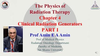 Chapter 4 Clinical Radiation Generators Part 1 [upl. by Aneetak]