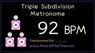 Triple subdivision metronome at 92 BPM MetronomeBot [upl. by Emiatej]