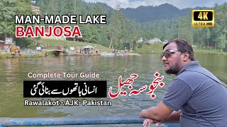 Banjosa Lake  Where Nature and Adventure Meet in Azad Kashmir  Complete Tour Guide [upl. by Pren]