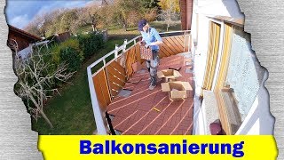 Einen Balkon sanieren [upl. by Doreen]