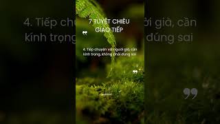 7 Tuyệt chiêu trong giao tiếp trietly trietlycuocsong truyencamhung [upl. by Emil]