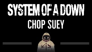 System Of A Down • Chop Suey CC 🎤 Karaoke Instrumental Lyrics [upl. by Antonino]