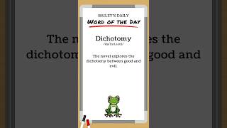 BD Word of the Day  Dichotomy [upl. by Aennaej241]