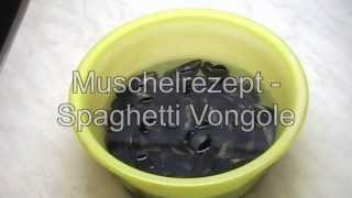 Muschelrezept so bereitet man Spaghetti Vongole zu [upl. by Cathleen]