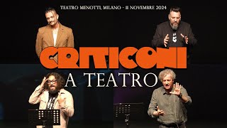 Politica Orrore Archeologia e Fondi Pubblici  Criticoni a Teatro [upl. by Ragan]