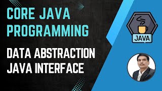 Session 16 Java OOPS Concepts  Data Abstraction  Interface Concept in Java  2024 New series [upl. by Etneciv511]