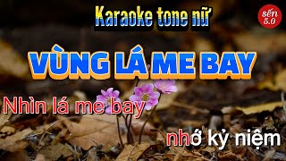 Karaoke Vùng Lá Me Bay Tone Nữ l Sến 50 [upl. by Odysseus]