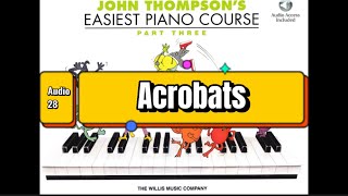 Lesson 14 Acrobats Audio 28 John Thompson’s Easiest Piano Course Part 3 [upl. by Moreville]