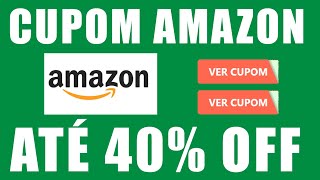 NOVO CUPOM DE DESCONTO AMAZON ABRIL 2024 CUPOM AMAZON DESCONTOS E OFERTAS [upl. by Viehmann682]