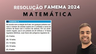 Famema 2024  De acordo com a relação de Euler em qualquer poliedro convexo o número de arestas [upl. by Rehpotsihc566]