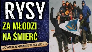 Tragiczna historia tyskich licealistów Największe górskie tragedie [upl. by Nonnairb]