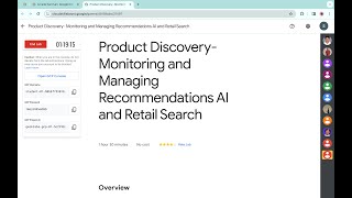 Product Discovery Monitoring and Managing Recommendations AI and Retail Search qwiklabs coursera [upl. by Petersen]