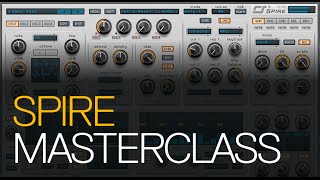 Spire Masterclass  Learn Every Feature amp Function [upl. by Mickey206]