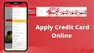 How to Apply for Wells Fargo Credit Card  Wells Fargo Online Banking 2021 [upl. by Goer917]