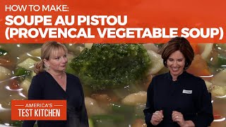 How to Make Soupe au Pistou Provençal Vegetable Soup [upl. by Chud979]