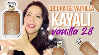 KAYALI VANILLA 28 LA MEJOR VAINILLA 🌼🔥 mikaromas perfumevainilla perfumedulce kayali [upl. by Nelda]