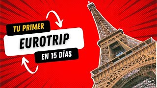 Ruta por Europa en 15 días Primer Eurotrip [upl. by Abbie]