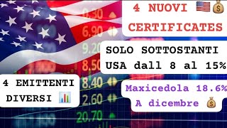 📊4 NUOVE EMISSIONI 📈 SUPER 💰SOTTOSTANTI USA 🇺🇸 POTENTISSIMI dividendi vontobel certificati [upl. by Krissy385]