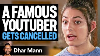 Famous YouTuber GETS CANCELED What Happens Is Shocking  Dhar Mann [upl. by Goer]