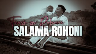 Tenzi za Rohoni  Salama Rohoni by Centano [upl. by Asilat]