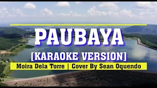 ANG SAKIT  PAUBAYA KARAOKE VERSION  Sean Oquendo Cover [upl. by Crellen167]