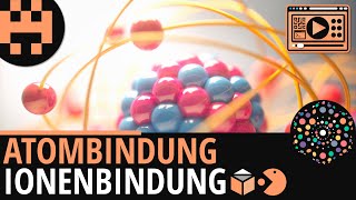 Atom und Ionenbindung Grundlagen einfach erklärt│Chemie Lernvideo Learning Level Up [upl. by Aicirtal]