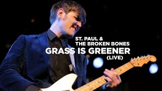 St Paul amp The Broken Bones — Grass is Greener Live [upl. by Yemiaj]