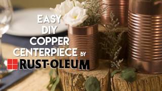 Create a DIY Copper Centerpiece with Stops Rust Spray Paint [upl. by Tichon]