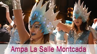 Sambòdrom Montcada i Reixac 2018 🎉 Ampa La Salle Montcada [upl. by Grose485]