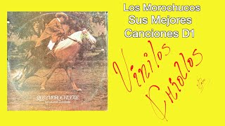 Los Morochucos  Sus Mejores Canciones D1 LP Full Album Vinilo 1976 FHD [upl. by Saiasi]