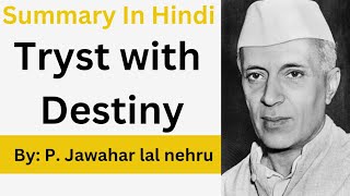 Tryst with destiny by jawaharlal nehru summary with full explanation by Divya mam [upl. by Halik]