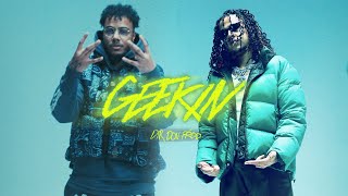 Nafe Smallz  GEEKIN ft AJ Tracey Official Music Video [upl. by Aay]