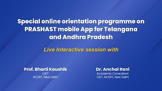 quotSpecial online orientation programme on PRASHAST mobile App for Telangana and Andhra Pradeshquot [upl. by Atwater]