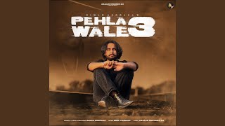 Pehla Wale 3 [upl. by Dat]