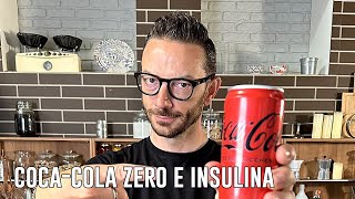 COCACOLA ZERO E INSULINA [upl. by Edric]