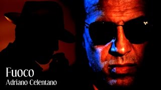 Adriano Celentano  Fuoco full videoclip HQ [upl. by Demahum]