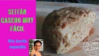 Receta vegana fácil – Seitán casero muy fácil y las proteínas vegetales [upl. by Repooc]