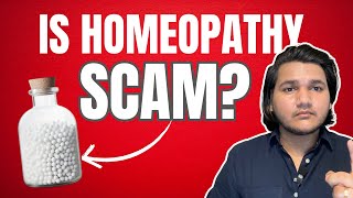 Is Homeopathy a Scam  The Truth About Homeopathy [upl. by Nebur206]