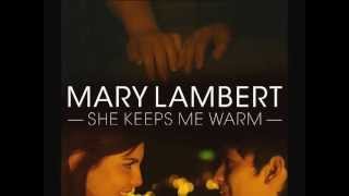 She Keeps Me Warm by Mary Lambert [upl. by Nork]