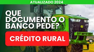 DOCUMENTOS PARA CRÉDITO RURAL [upl. by Ivette58]