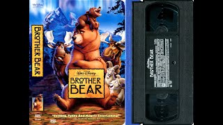 Opening to Brother Bear US VHS 2004 [upl. by Favin]