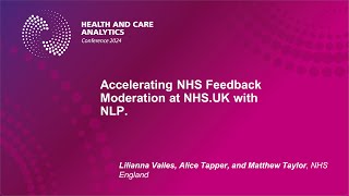 HACA 2024 Day 1 Ironbridge Accelerating NHS Feedback Moderation at NHSUK with NLP [upl. by Phalan]