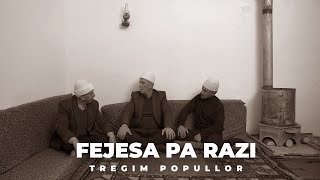 Tregim Popullor  Fejesa pa Razi [upl. by Eenahs]