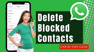 How To Delete Blocked Contacts on WhatsApp without Unblocking 2023 100 Working [upl. by Telfore]