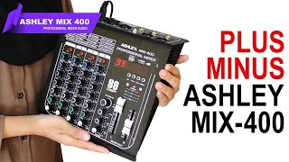 Mixer ASHLEY MIX 400 Ini Kekurangannya [upl. by Timmie321]