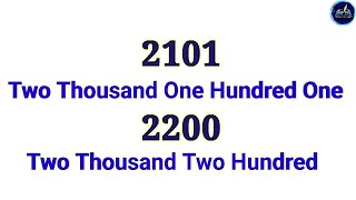 2101 Two Thousand One Hundred On to 2200 Two thousand Two Hundred Number Names [upl. by Nwavahs]