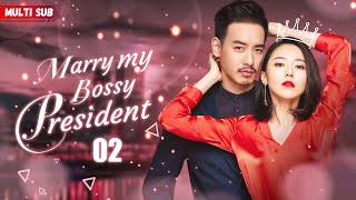 Marry My Bossy President💖EP02  xiaozhan zhaolusi yangyang  Pregnant Brides Fate Changed by CEO [upl. by Tyoh]