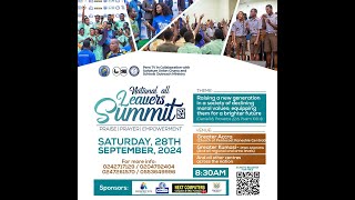 ALL NATIONAL LEAVERS SUMMIT 2024 [upl. by Gomez]