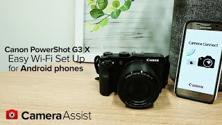 Connect your Canon PowerShot G3X to your Android phone via WiFi [upl. by Attennot125]